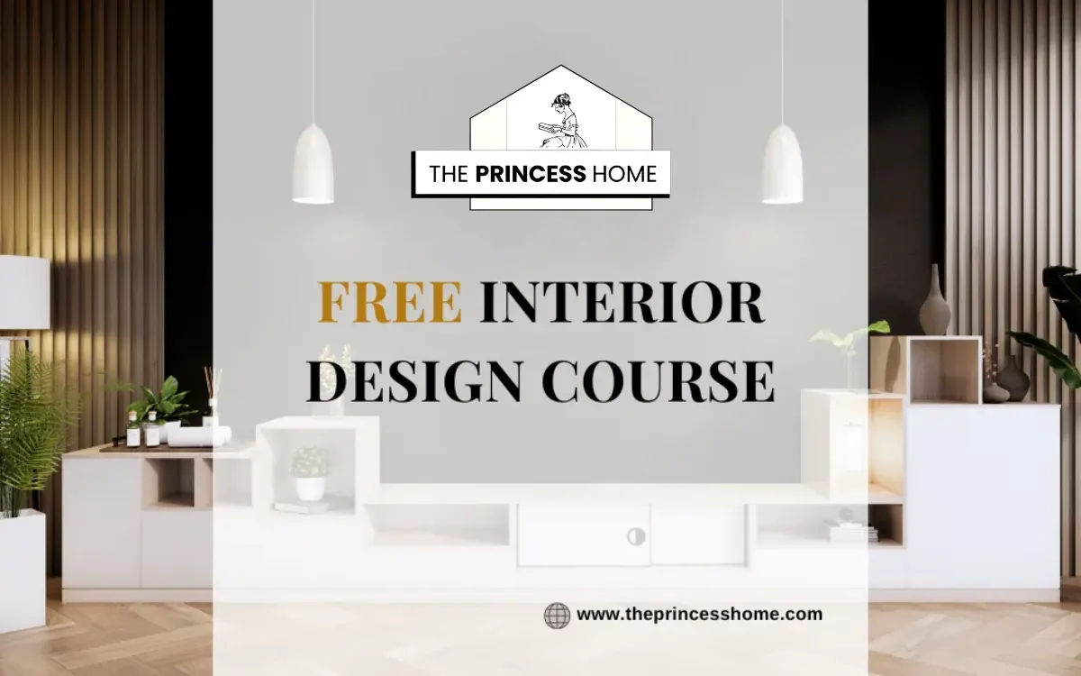 Free Interior Design Course Learn the Skills to Design Your Home