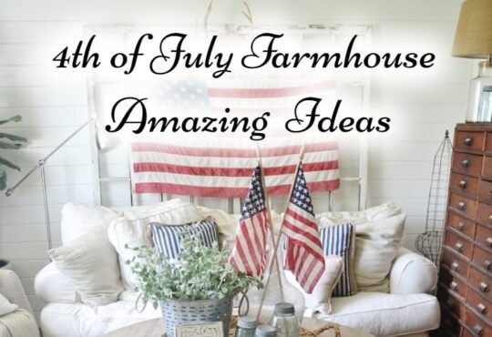 4th of July Farmhouse Style Amazing 24 Ideas